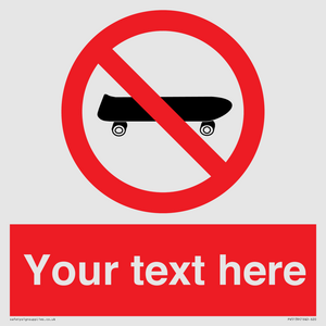 Custom No Skateboarding Sign